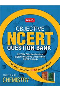 Objective NCERT Question Bank for NEET - Chemistry