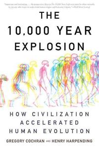 10,000 Year Explosion