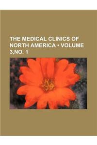 The Medical Clinics of North America (Volume 3, No. 1)