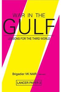 War in the Gulf: Lessons for the Third World
