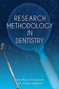 Research Methodology in Dentistry