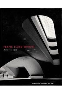 Frank Lloyd Wright, Architect