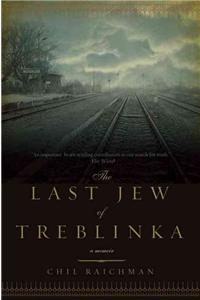 The Last Jew of Treblinka