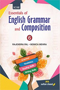 ICSE Essential English Grammar and Composition for Class 6 (2018-19 Session)