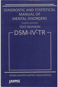 Diagnostic And Statistical Manual Of Mental Disorders: Text Revision DSM-IV-TR