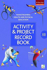 Health And Physical Edu. Activity And Project Record Book 12