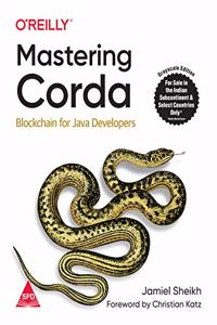 Mastering Corda: Blockchain for Java Developers (Grayscale Indian Edition)