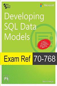 Exam Ref 70-768: Developing SQL Data Models