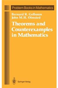 Theorems and Counterexamples in Mathematics