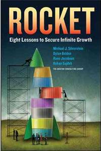 Rocket: Eight Lessons to Secure Infinite Growth