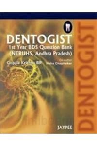 Dentogist 1st Year BDS Question Bank (NTRUHS, Andhra Pradesh)