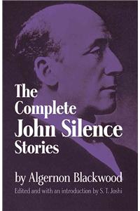 Complete John Silence Stories