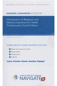 Navigate 2 Advantage Access for Introduction to Research and Medical Literature for Health Professionals