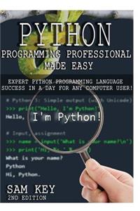 Python Programming Professional Made Easy