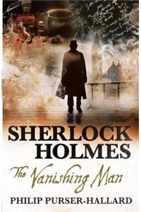 Sherlock Holmes: The Vanishing Man
