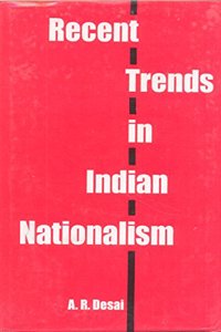 Recent Trends in Indian Nationalism