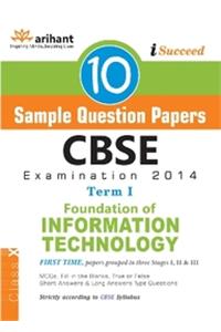 I-Succeed Cbse 10 Sample Papers For Foundation Of Information Technology Term-I Class 10Th