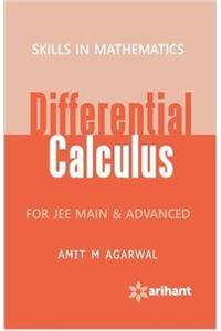 Skills in Mathematics – Differential Calculus for JEE Main & Advanced