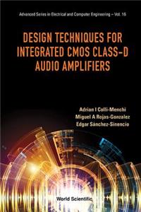 Design Techniques for Integrated CMOS Class-D Audio Amplifiers