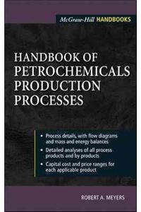Handbook of Petrochemicals Production Processes