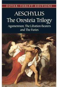 The Oresteia Trilogy