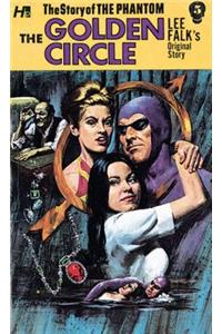 The Phantom: The Complete Avon Novels: Volume #5 The Golden Circle