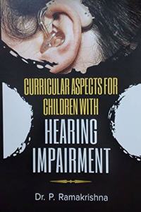 Curricular Aspects for Childern with Hearing Impairment