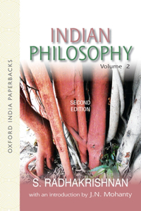 Indian Philosophy with an Introduction by J.N. Mohanty 2e Vo 2