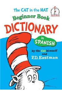 Cat in the Hat Beginner Book Dictionary in Spanish