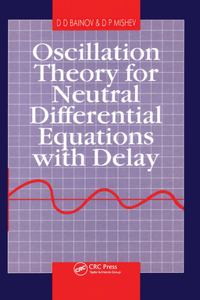 Oscillation Theory for Neutral Differential Equations with Delay