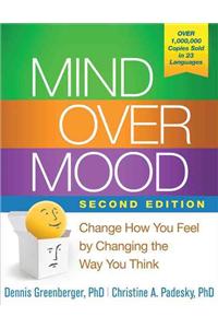 Mind Over Mood, Second Edition