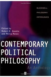 Contemporary Political Philosophy: An Anthology (Blackwell Philosophy Anthologies)