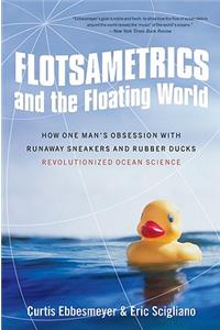 Flotsametrics and the Floating World