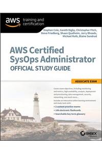 Aws Certified Sysops Administrator Official Study Guide