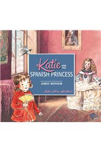 Katie and the Spanish Princess