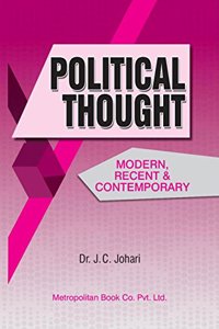 Political Thought Modern,Recent and Contemporary