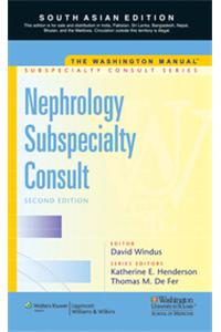 The Washington Manual Nephrology Subspecialty Consult (Ie)