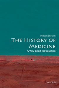 History of Medicine: A Very Short Introduction