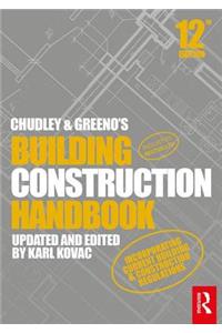 Chudley and Greeno's Building Construction Handbook