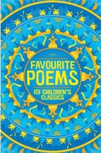 Favourite Poems: 101 Children's Classics