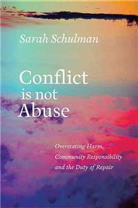 Conflict Is Not Abuse