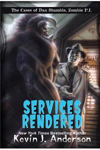 Services Rendered