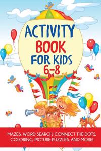 Activity Book for Kids 6-8