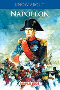 Know About Napoleon