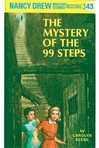 Nancy Drew 43: The Mystery of the 99 Steps