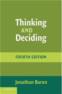 Thinking and Deciding 4ed