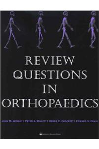 Review Questions in Orthopaedics