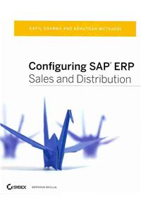 Configuring SAP Erp Sales and Distribution