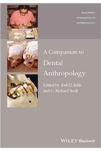 Companion to Dental Anthropology