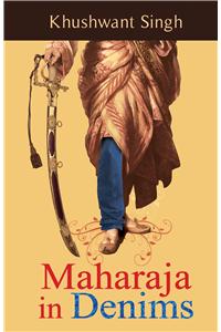Maharaja In Denims (English)